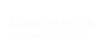 Tales of Arthur: Lancelot Block Expansion Pack logo