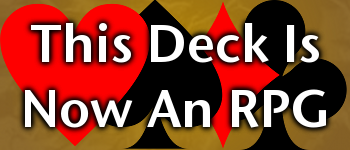 This Deck Is Now An RPG logo
