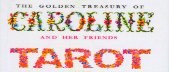 The Golden Treasury of Caroline and Her Friends Tarot logo