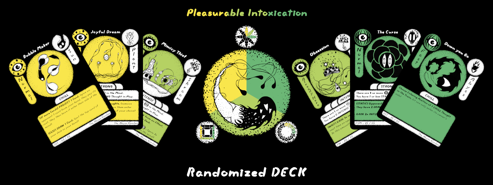 [Mind Worlds] Random DECK - 11 - Pleasurable Intoxication