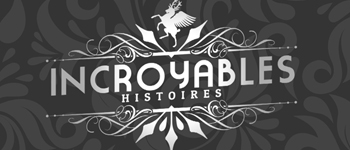 Histoires Incroyables logo