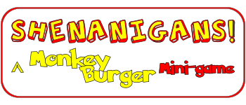 Shenanigans: A MonkeyBurger Mini-Game logo