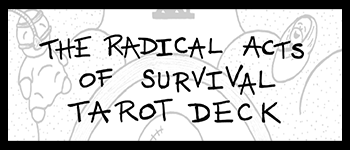 Radical Acts of Survival Tarot Deck logo