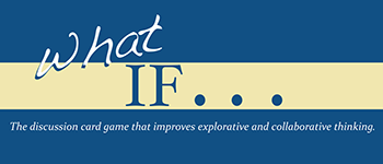 What IF... The Discussion Card Game logo