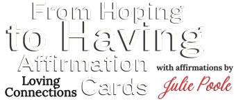 Julie Poole Affirmation Cards | Loving Connections | Deluxe logo