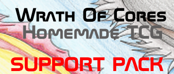 Support Pack [Wrath Of Cores]-[WaE] Homemade TCG logo