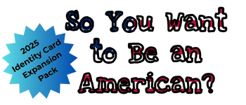 So You Want to Be an American? ID Card Expansion Pack 2025 logo