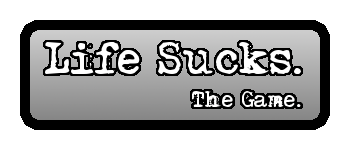 Life Sucks. The Game. logo