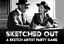 Sketched Out: A Sketch Artist Party Game advertisement