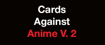 Cards Against Anime 2 logo