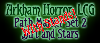 Arkham Horror LCG Paths Set 2 - Dirt & Stars w/ STANDS logo