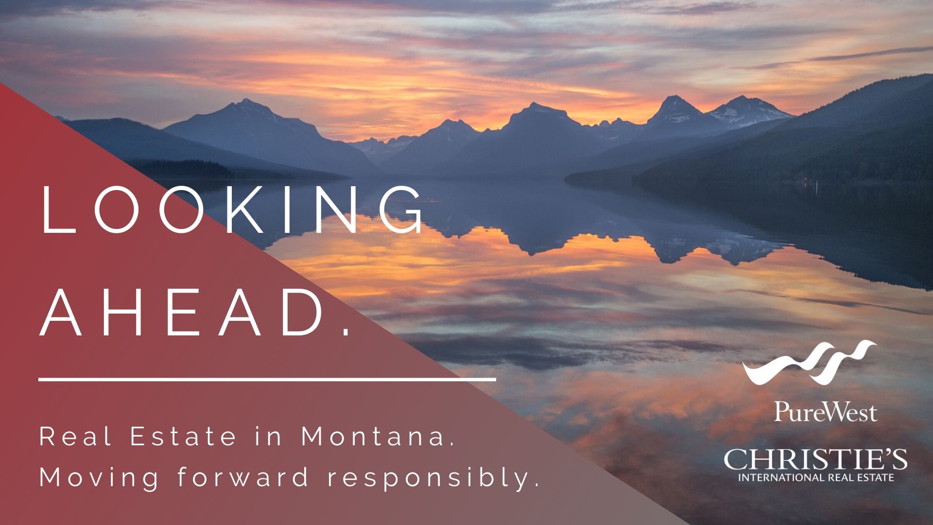 THE REAL ESTATE MARKET IN MONTANA REMAINS STRONG AND STEADY