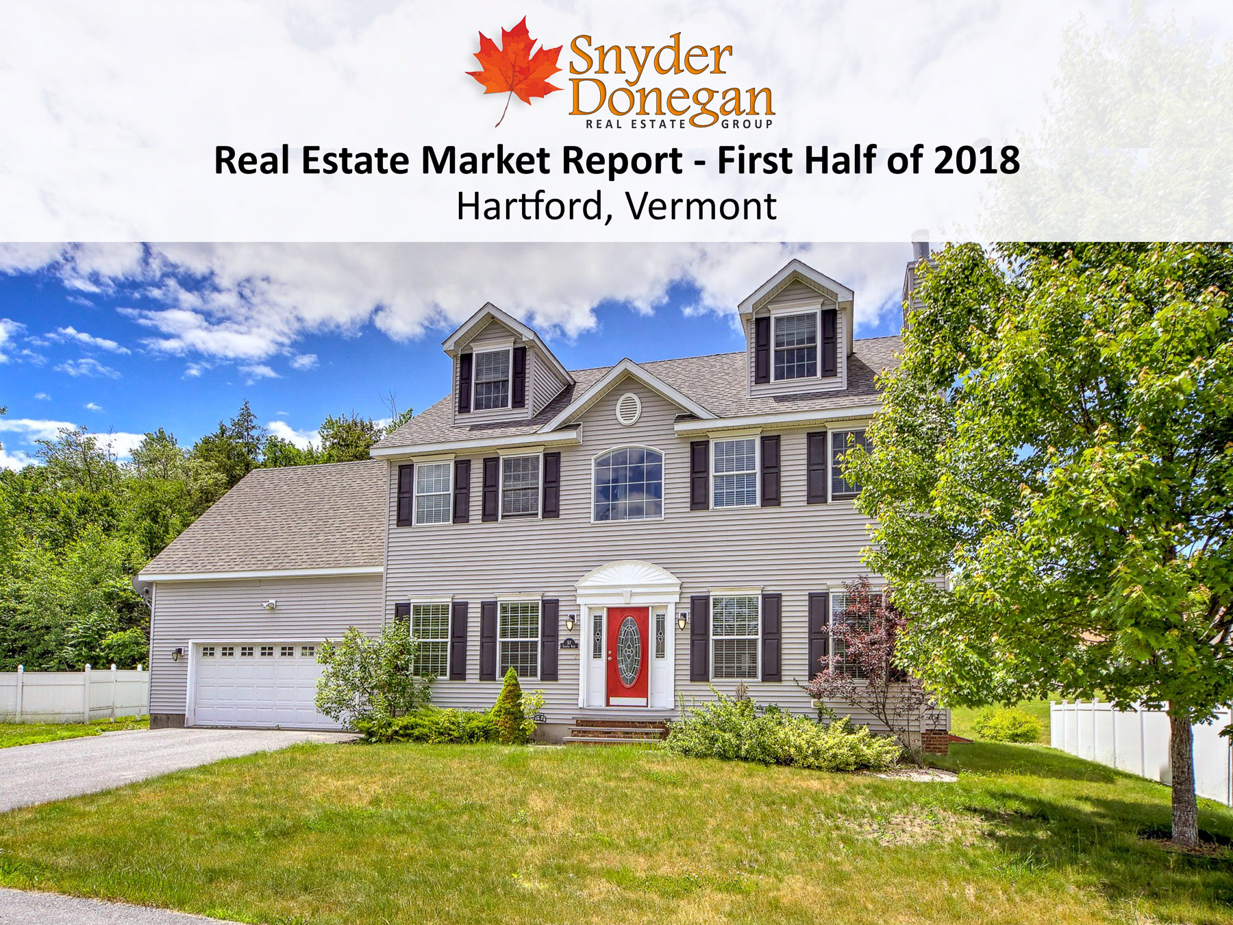 Hartford VT Real Estate Market Report - First Half of 2018