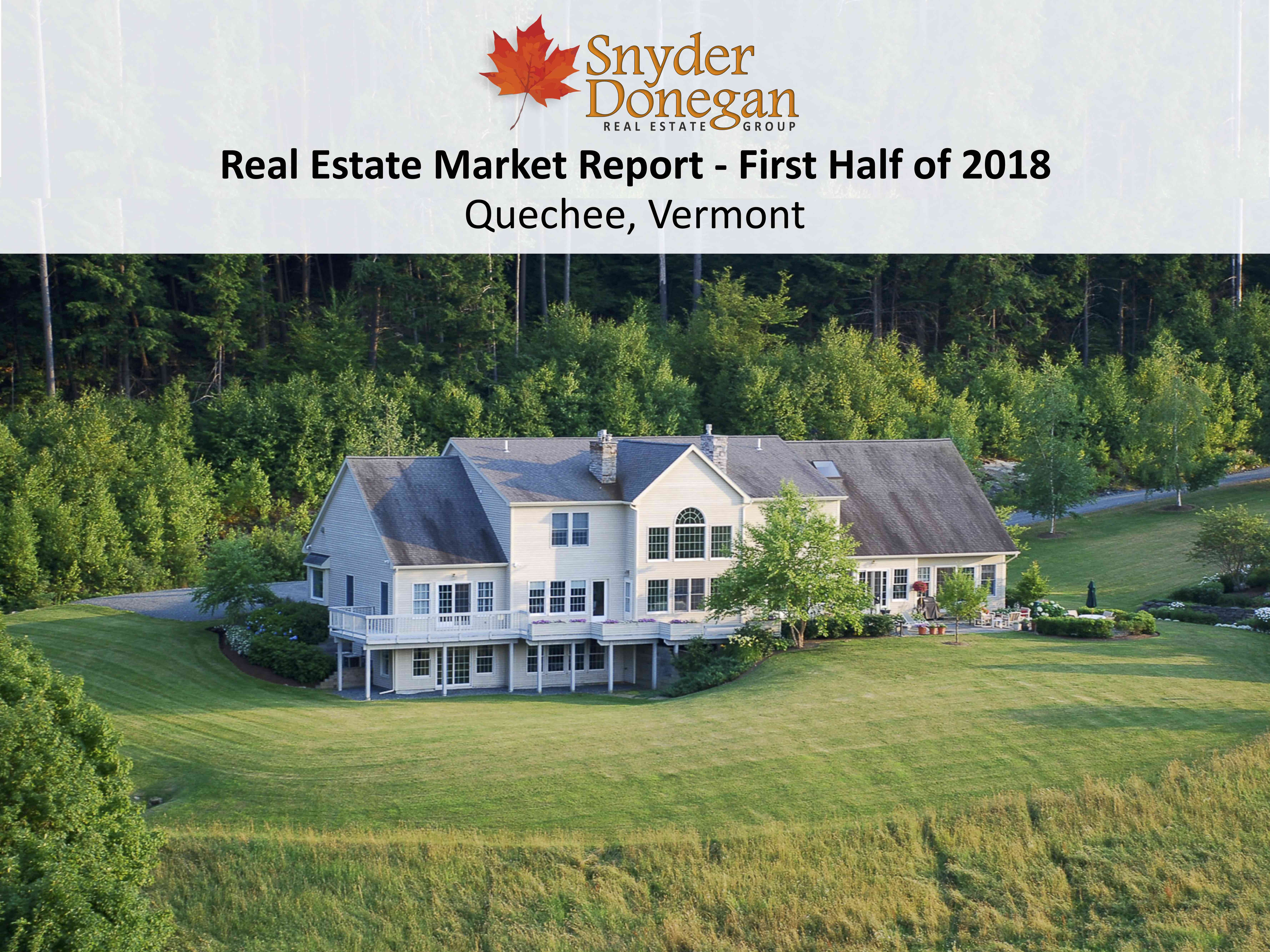 Quechee Vt Real Estate Market Report First Half Of 2018