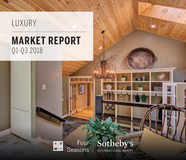 2018 Four Seasons Luxury Market Report Q1-Q3