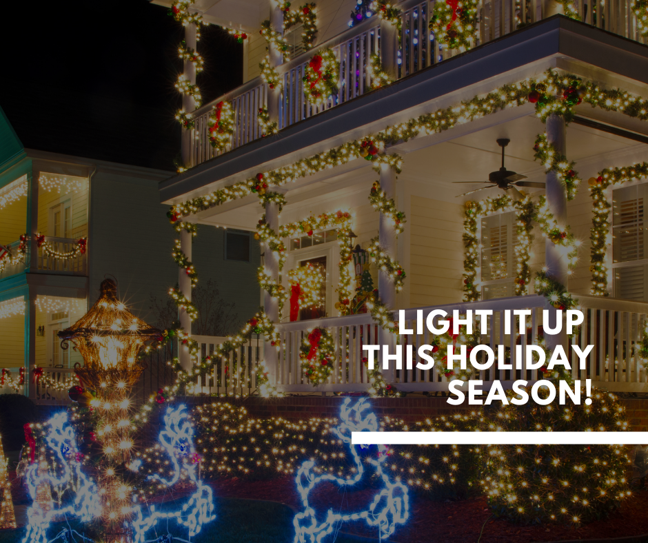 Light it up this Holiday Season!