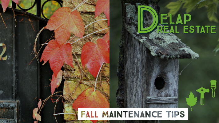 Delap Real Estate: Fall Home Maintenance Tips
