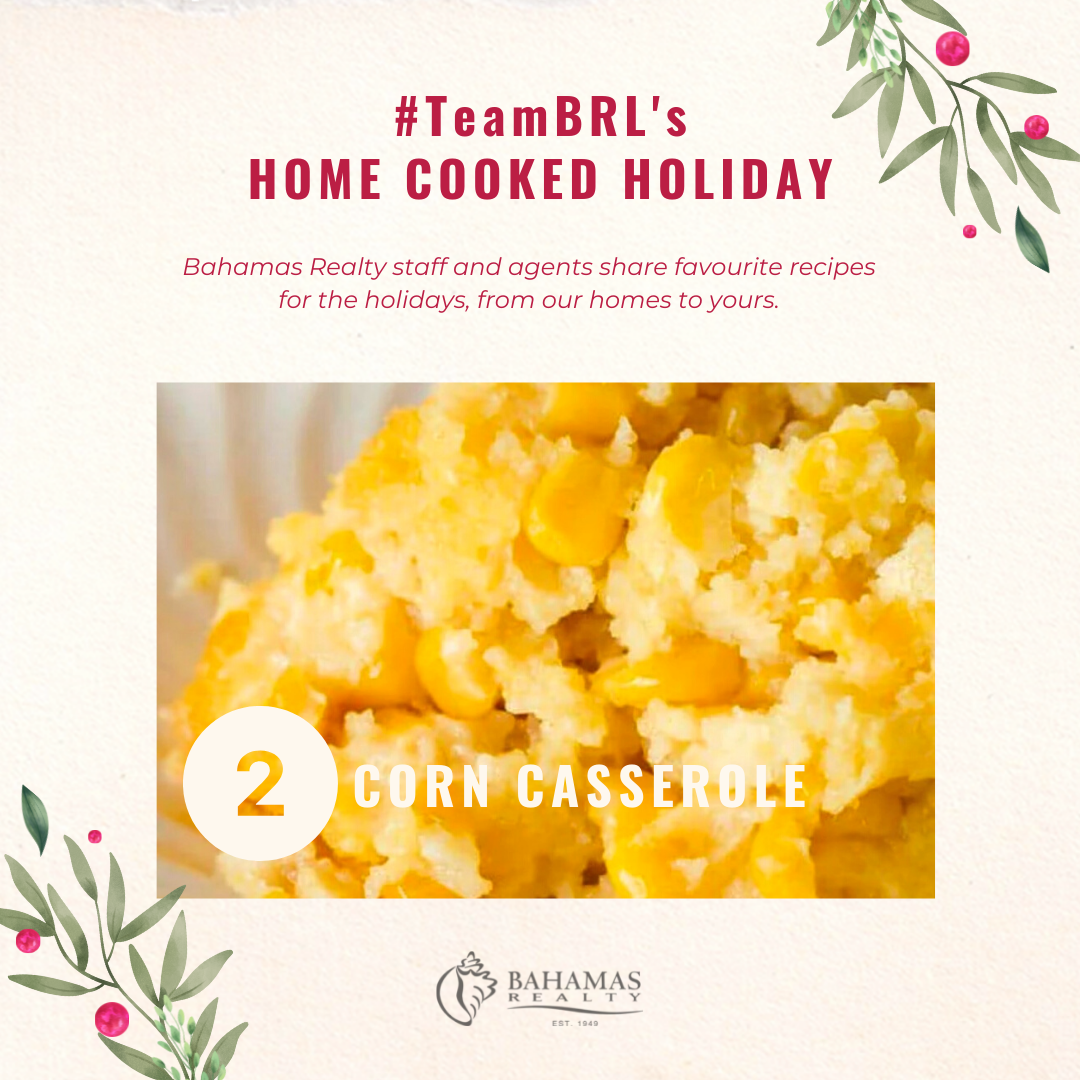 Corn Casserole | Bahamas Realty