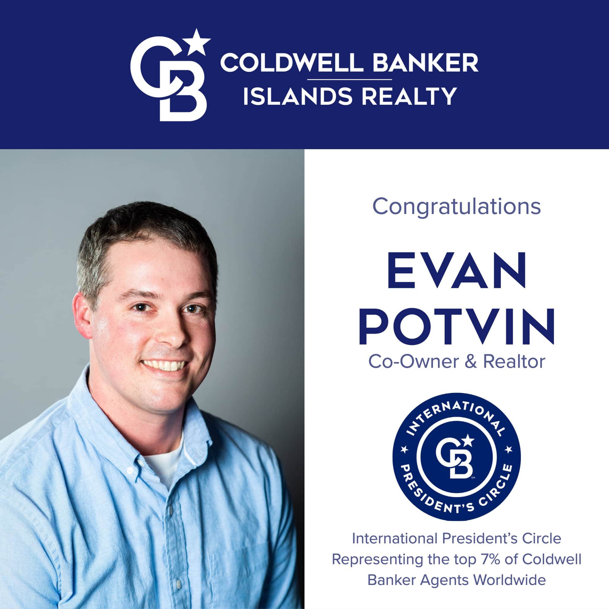 Evan Potvin International President's Circle Award