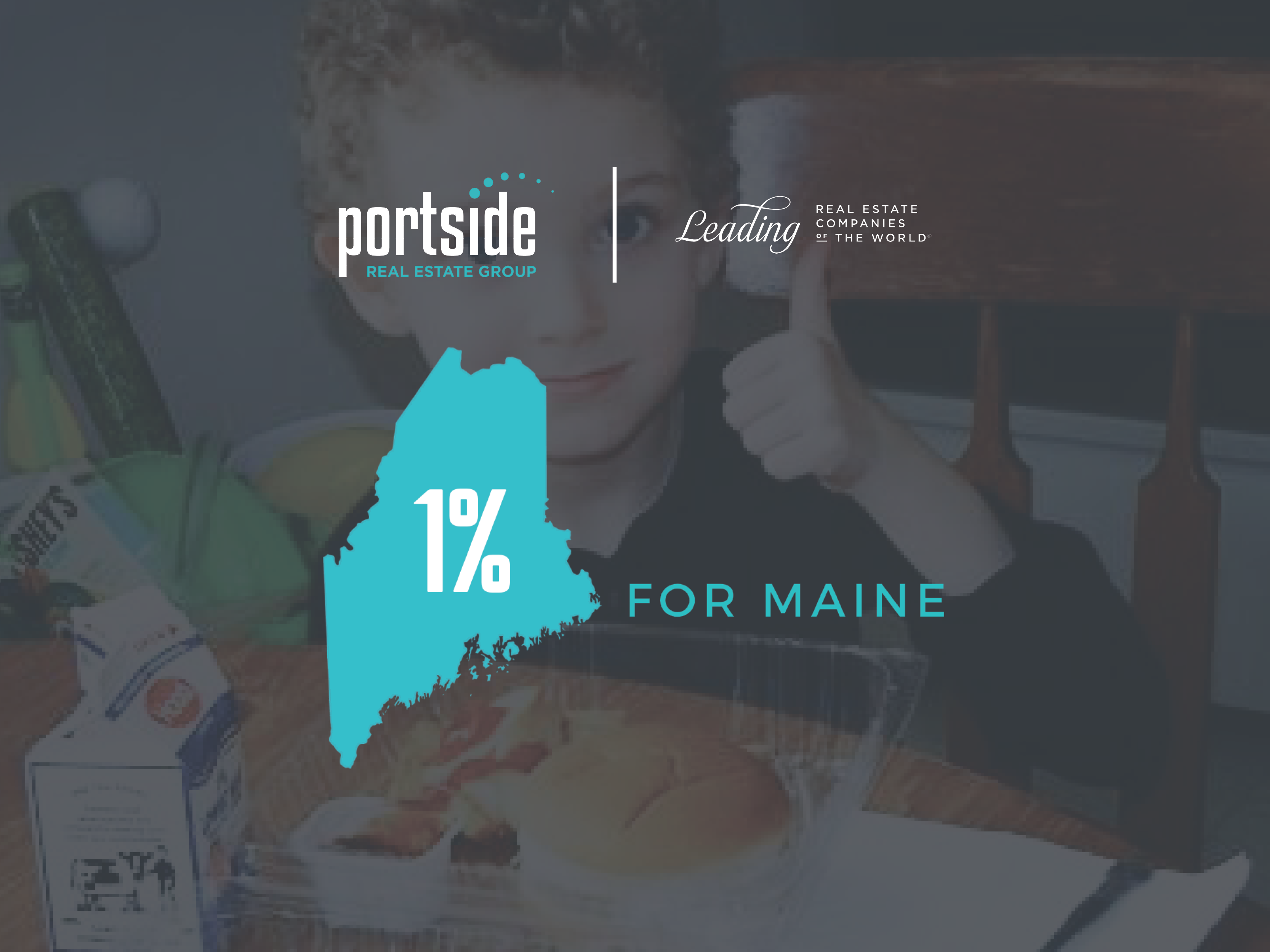 Portside Real Estate Group Portside is Giving 1 for Maine!