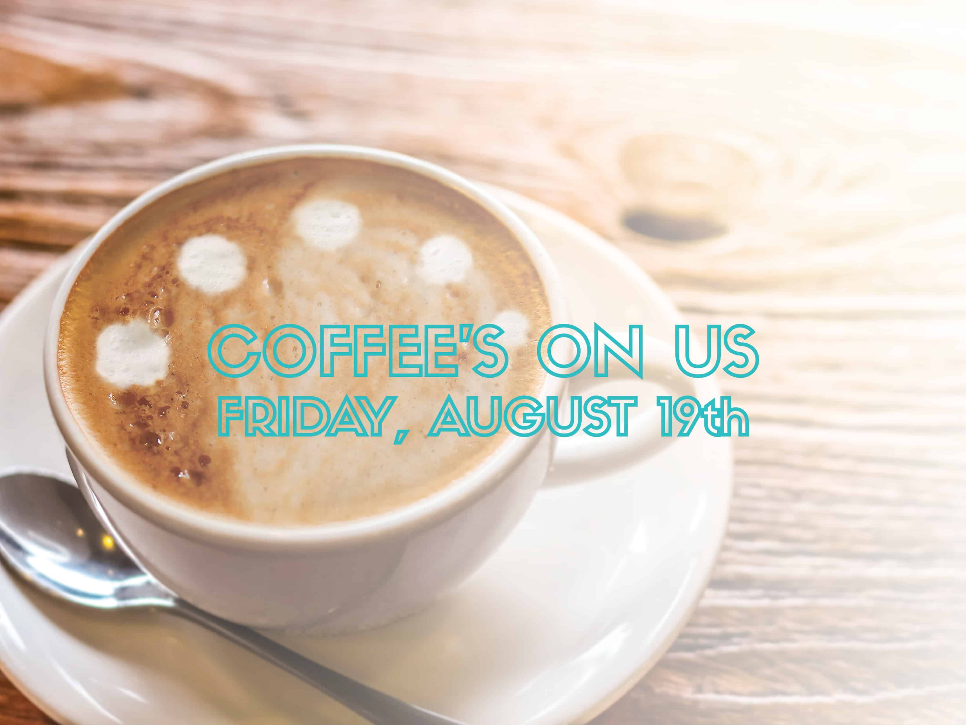 Coffee's On Us August 19th, Portside Real Estate Group