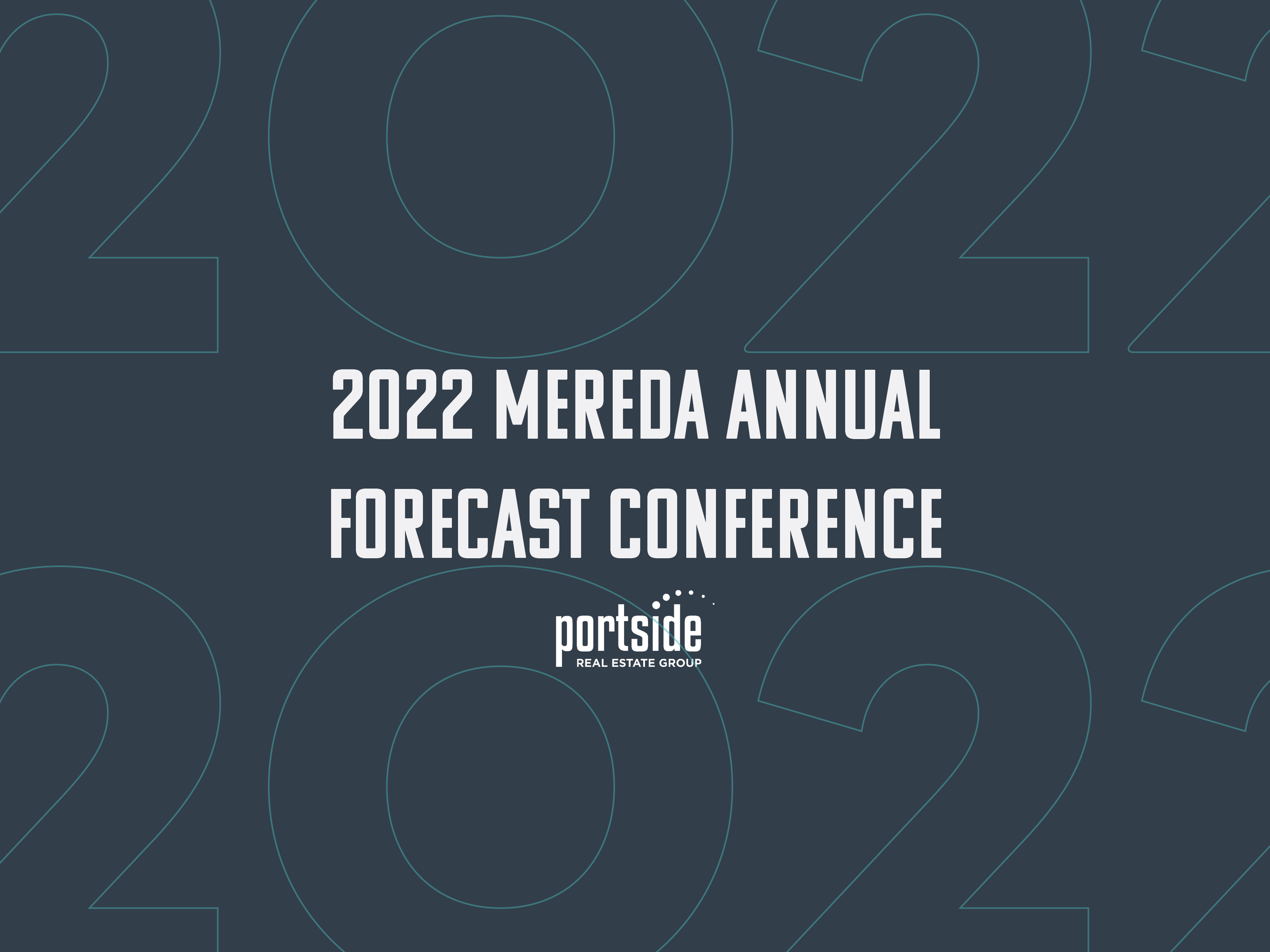 Portside Real Estate Group 2022 MEREDA Conference