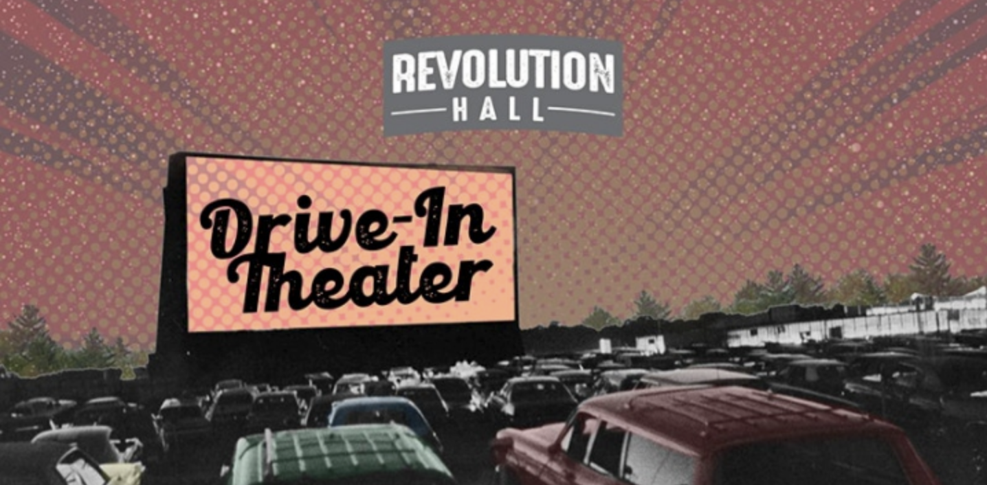 Drive-Thru Theater at Revolution Hall