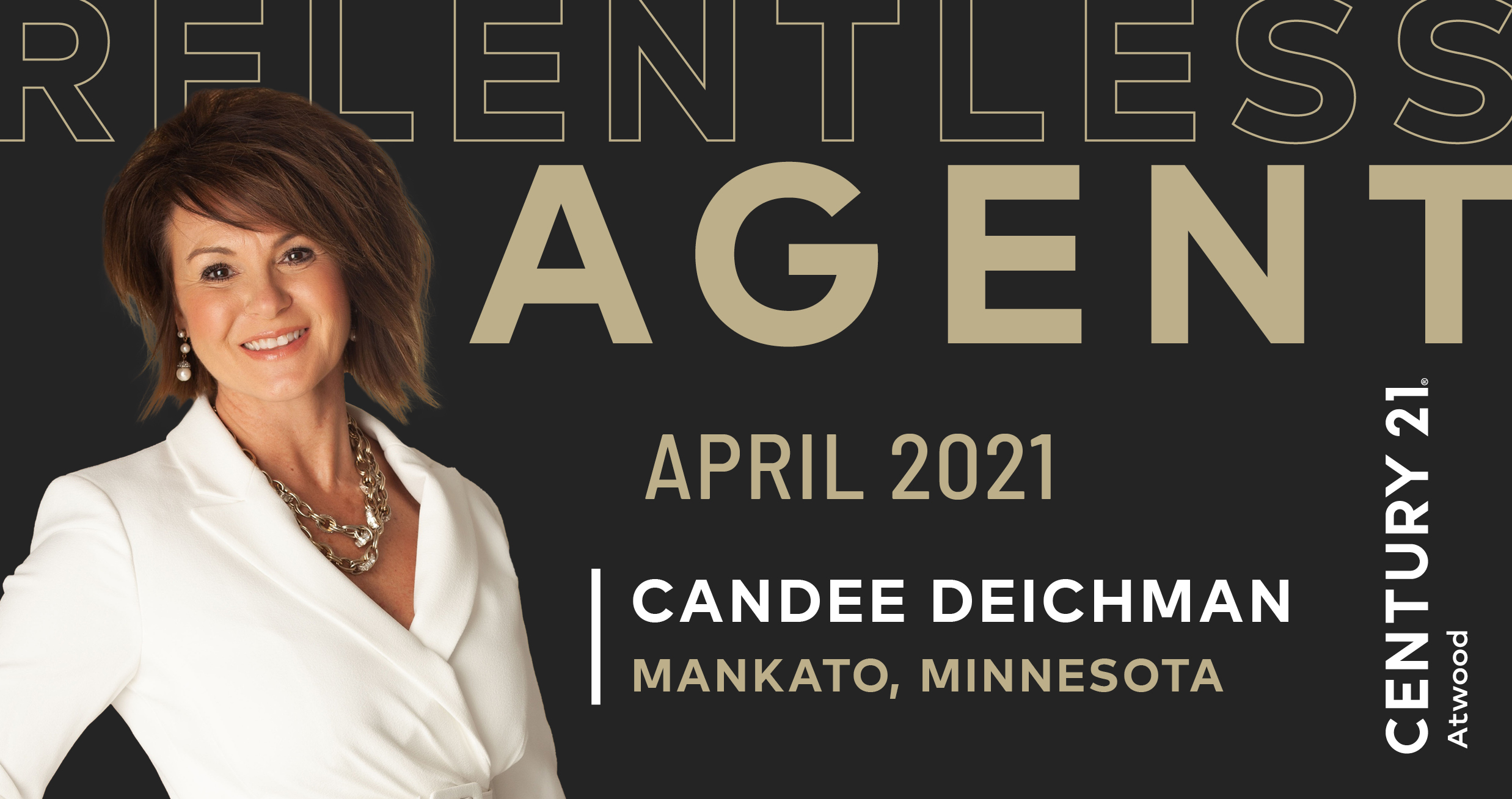 Relentless Agent of the Month Candee Deichman