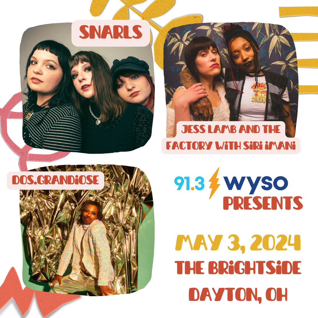 WYSO Presents: Snarls, Jess Lamb & The Factory with Siri Imani, Dos.Grandiose Logo