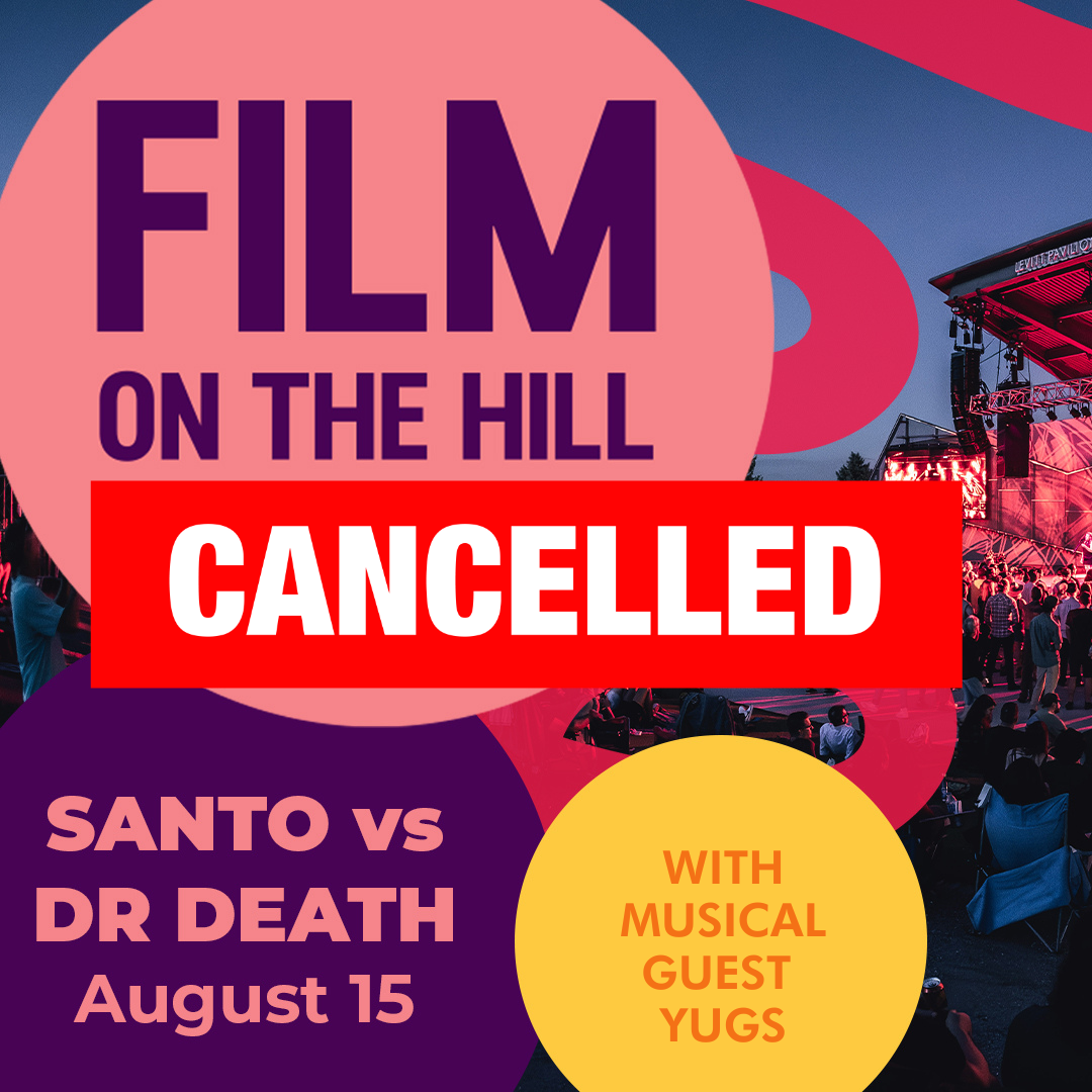 CANCELLED : Cine en La Colina / Film on the Hill : Santo vs Dr. Death with Yugs Logo