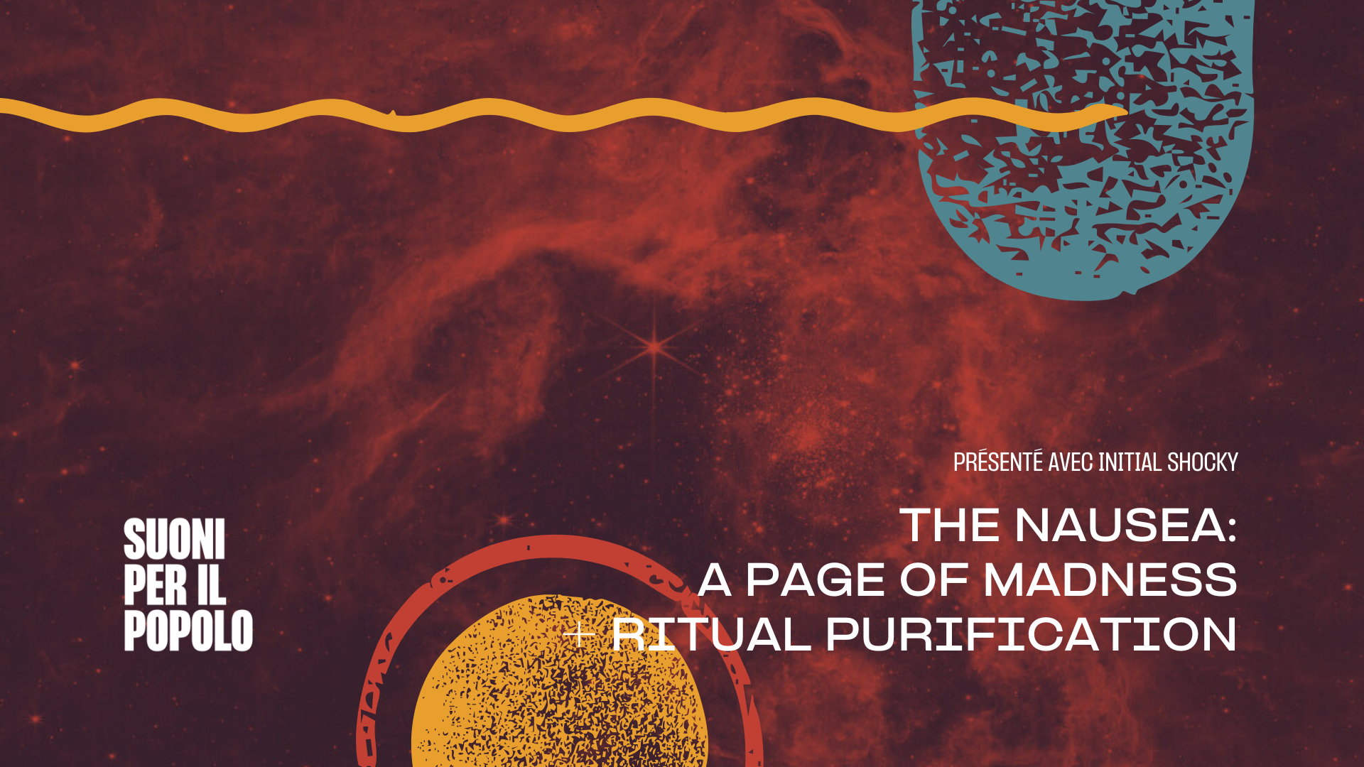 The Nausea: A Page of Madness + Ritual Purification/ Rencontre Martineau et Singh - Artist Talk - avec Initial Shock Logo