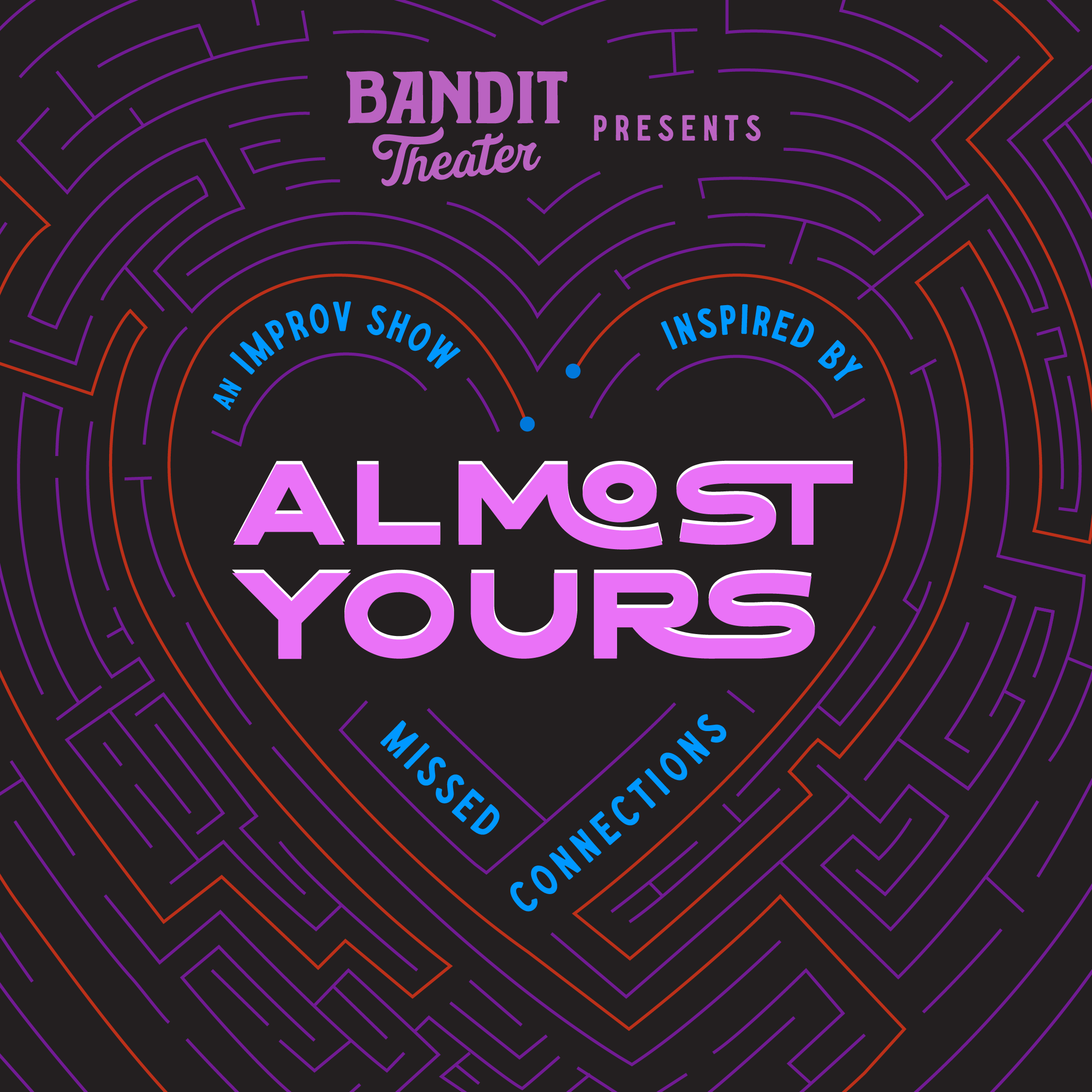 Bandit Theater Presents: Almost Yours Logo