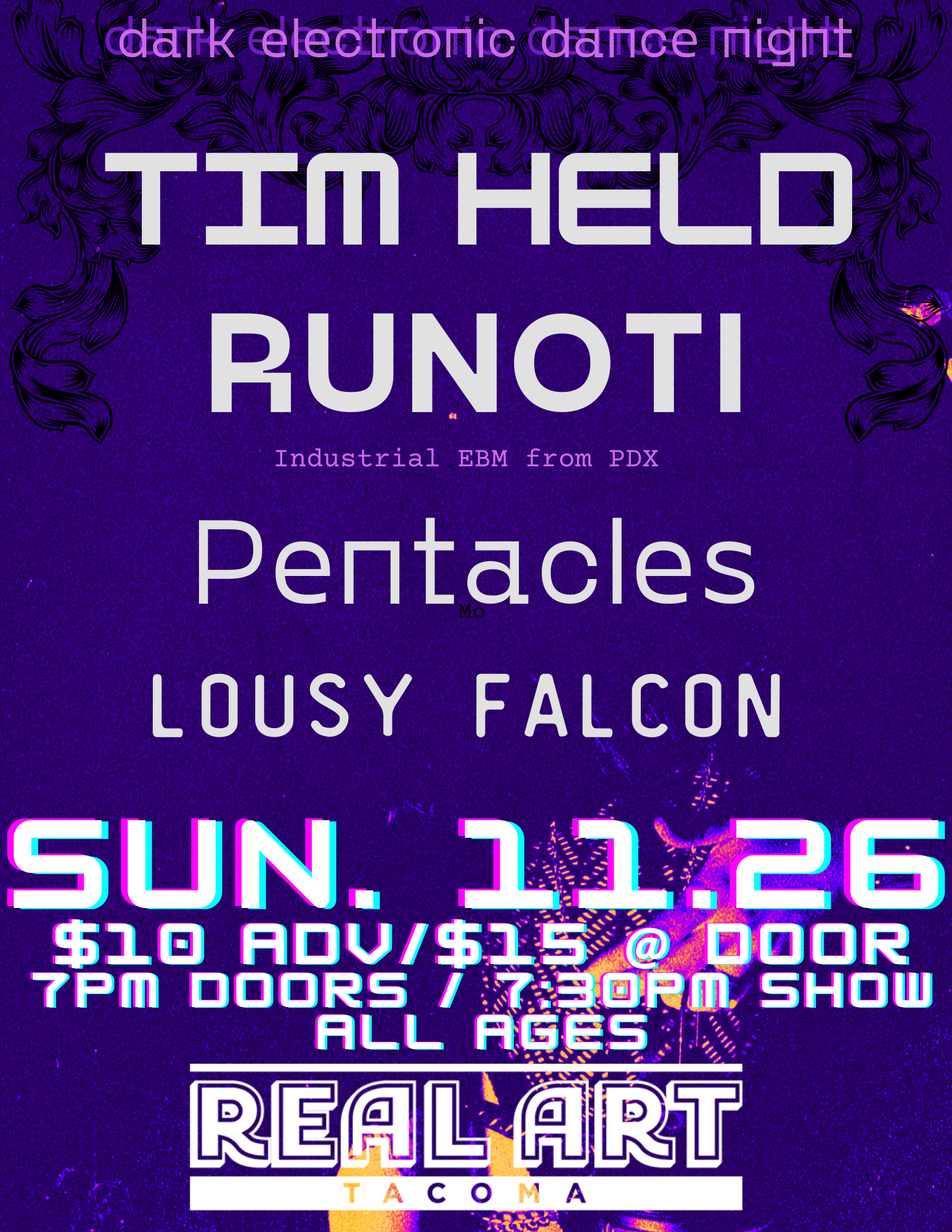 Real Art Tacoma Presents: Tim Held, RUNOTI, Pentacles, Lousy Falcon Logo
