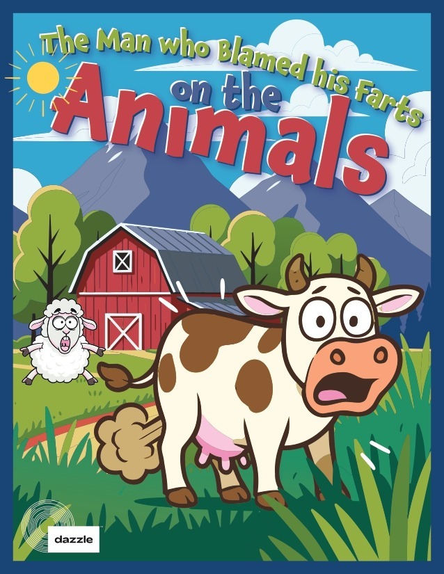 Kids' Matinee: The Man Who Blamed His Farts on the Animals, a musical, interactive event. artwork from Dazzle Denver