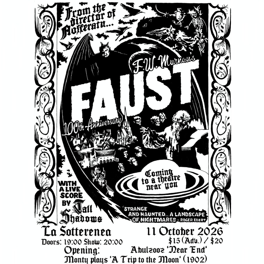 Live Score for Faust by Tall Shadows ft Monty plays A Trip to the Moon and Abulzooz’ Near End