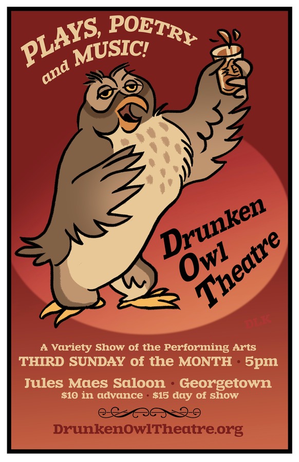 Drunken Owl Theatre at Jules Maes Saloon