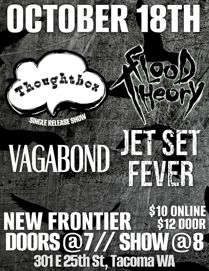 THOUGHTBOX, FLOOD THEORY, VAGABOND, JET SET FEVER