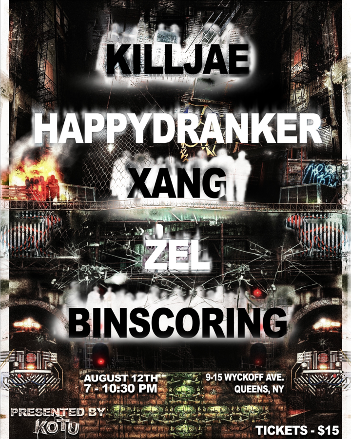 Kotu Presents: Killjae / Happydranker / Xang / Zel / Binscoring
