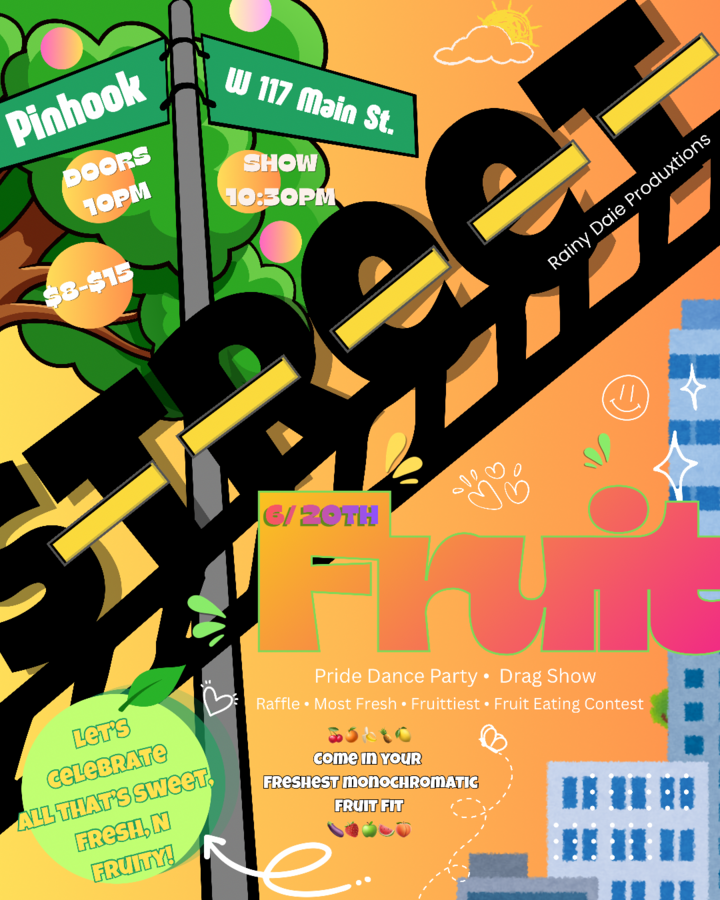 STREET FRUIT Drag + Dance Party