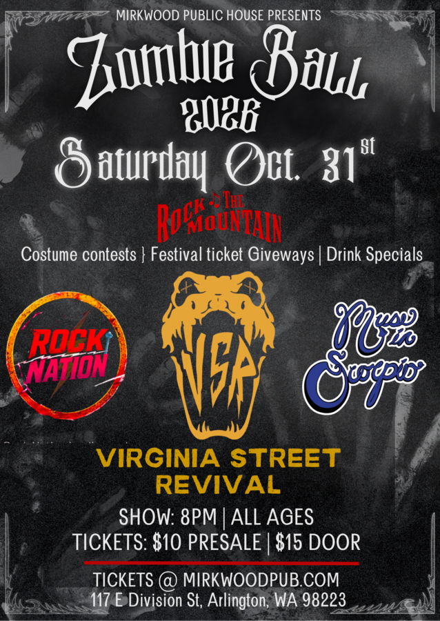 Zombie Ball Halloween:  Virginia Street Revival, Rock Nation, Muse in Scorpio