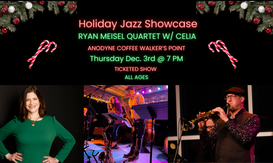 Ryan Meisel Quartet featuring Celia