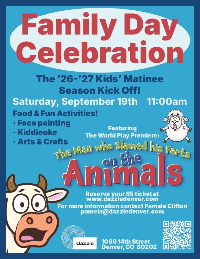 Family Day Celebration - The ’26-’27 Kids’ Matinee Season Kick Off! artwork from Dazzle Denver