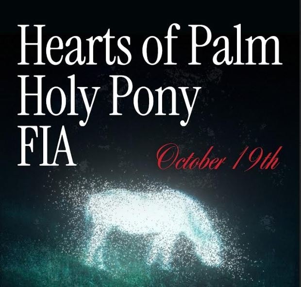 Hearts of Palm, Holy Pony, FIA