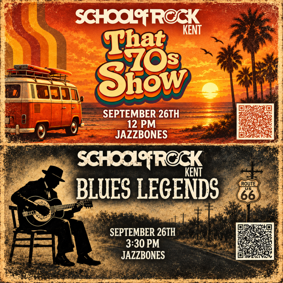 School Of Rock Kent Presents: That 70s Show+Blues Legends