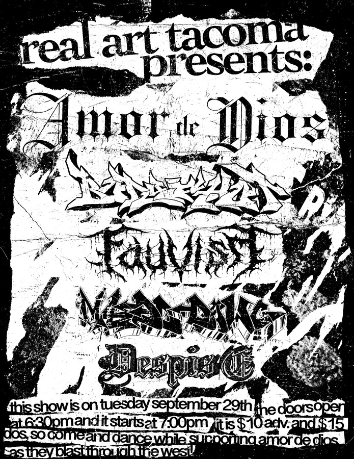 Real Art Tacoma Presents: Body Shot, Amor De Dios, Madddawg, Fauvism, Despise