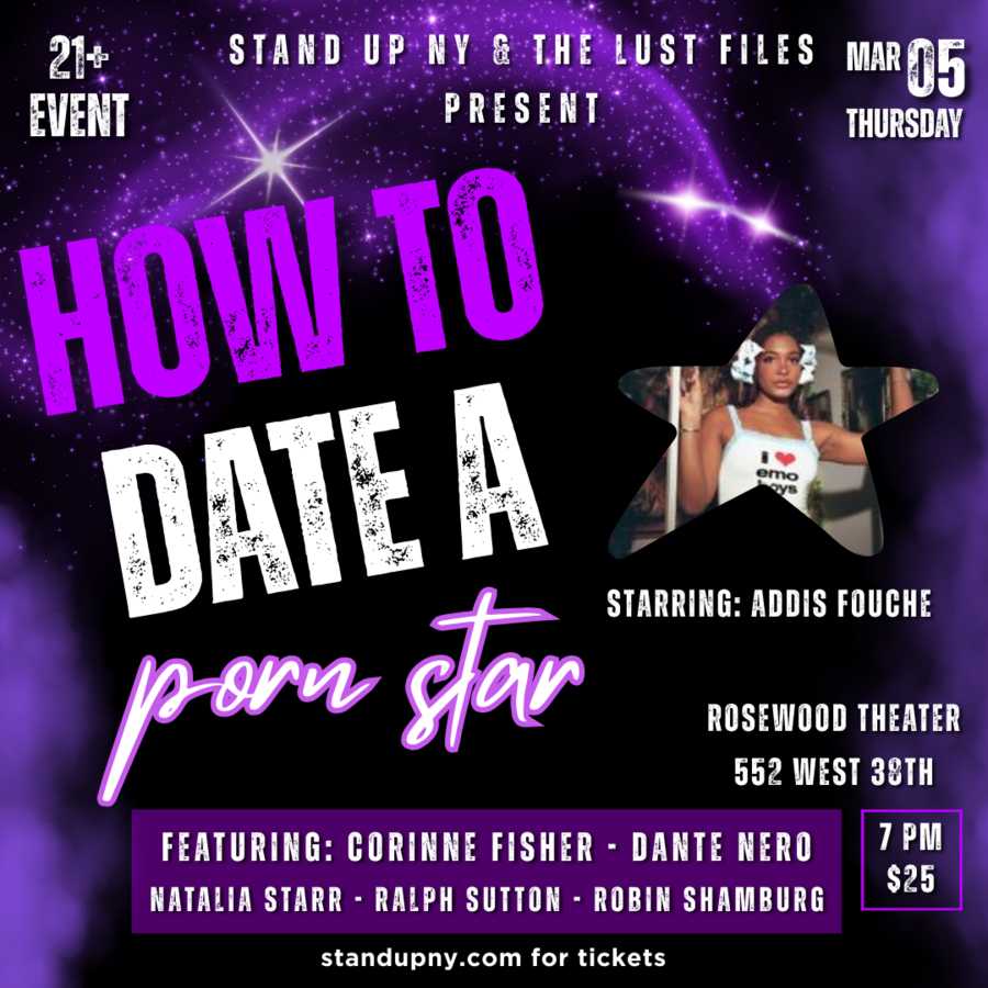 The Lust Files Presents: How to Date a Porn Star