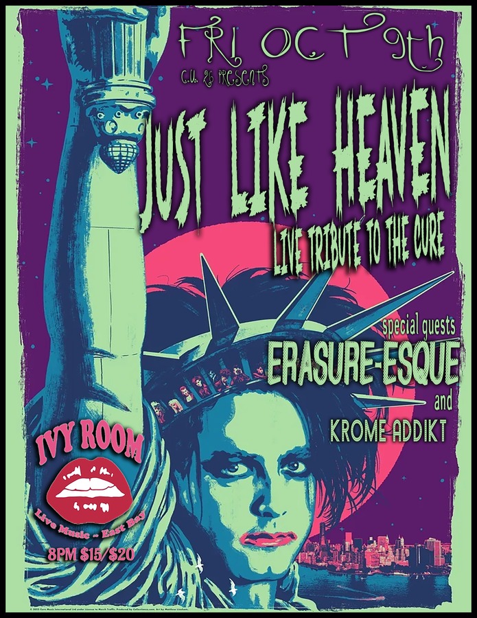 ERASURE-ESQUE (Erasure) + JUST LIKE HEAVEN (ultimate tribute to The Cure) + KRÖME ADDÏKT