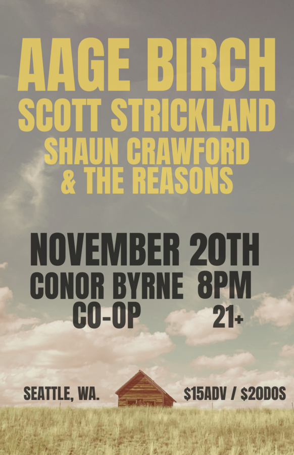 Aage Birch, Scott Strickland, Shaun Crawford & the Reasons at Conor Byrne Pub