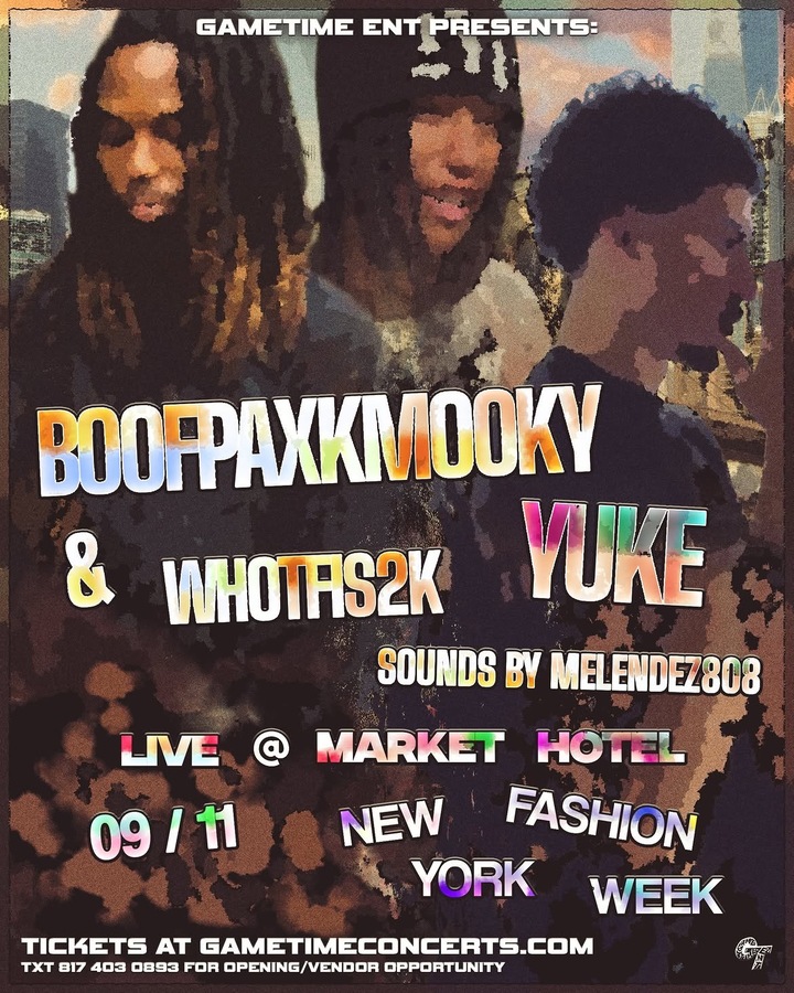 GameTime Entertainment Presents: BoofPaxkMooky and Yuke Live @ Market Hotel + special guests