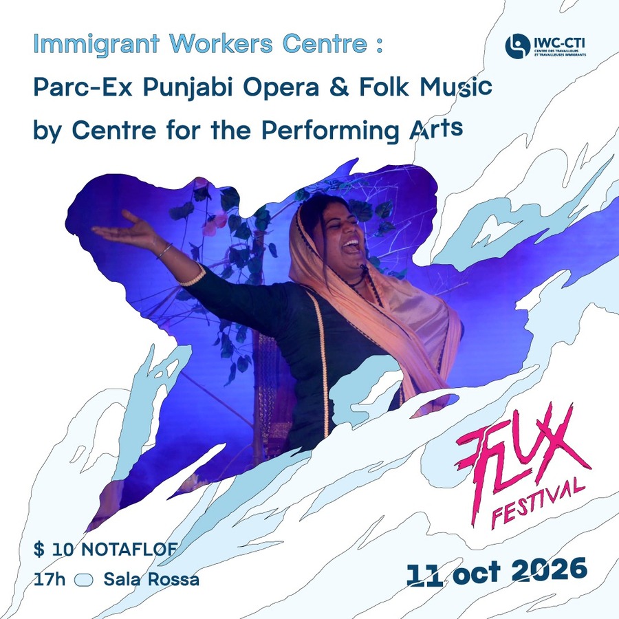 Punjabi Opera and Folk Music by Centre for the Performing Arts and Immigrant Workers Centre